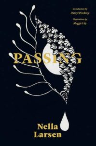 Passing by Nella Larsen