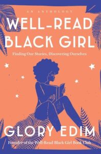 Well-Read Black Girl by Glory Edim