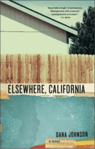 Dana Johnson - Elsewhere, California