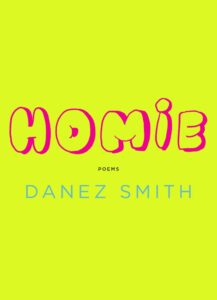 Danez Smith - Homie