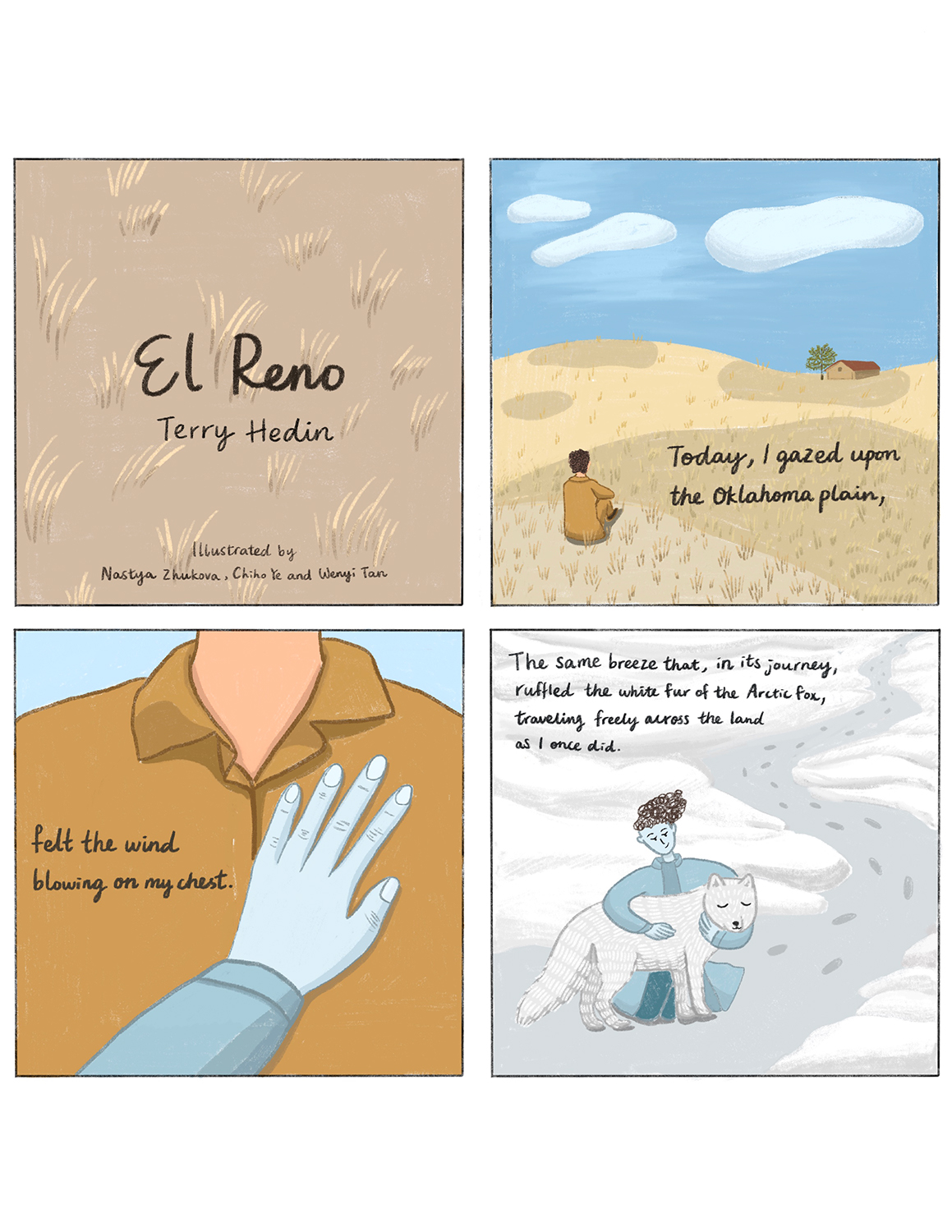 Four panel comic of man sitting in open prairie scene, the wind personified and touching his chest and holding an arctic fox.