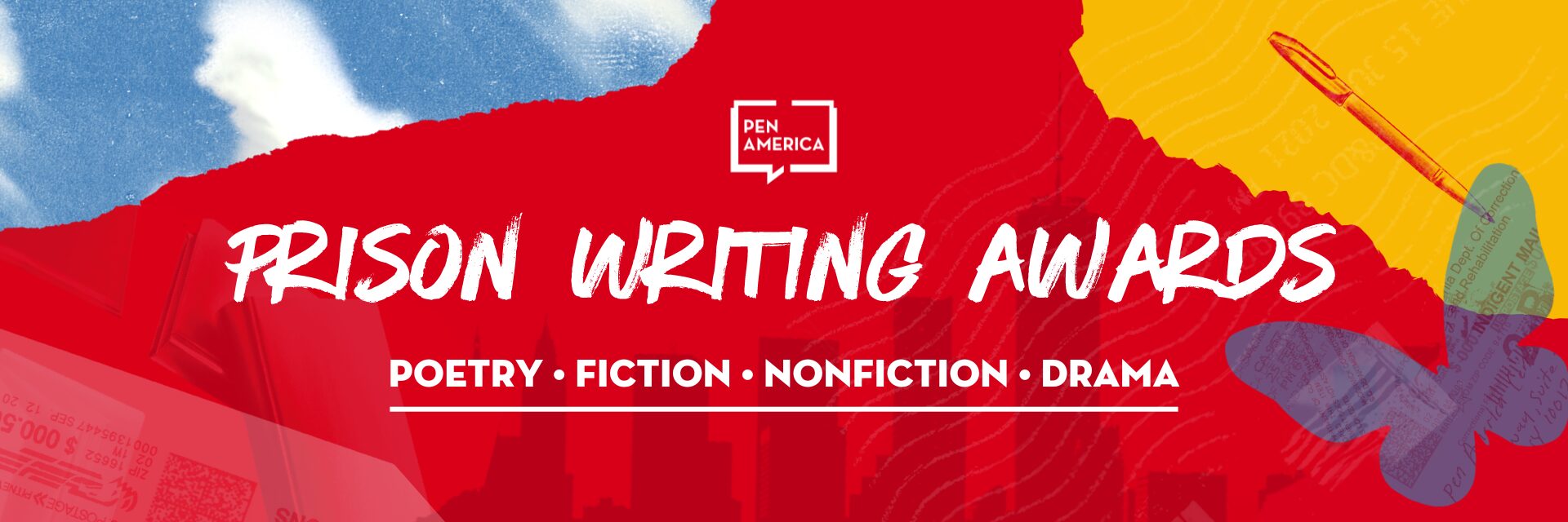 A colorful banner for PEN America Prison Writing Awards with text: Prison Writing Awards: Poetry, Fiction, Nonfiction, Drama. The background features clouds, a butterfly, a pen, and abstract shapes.