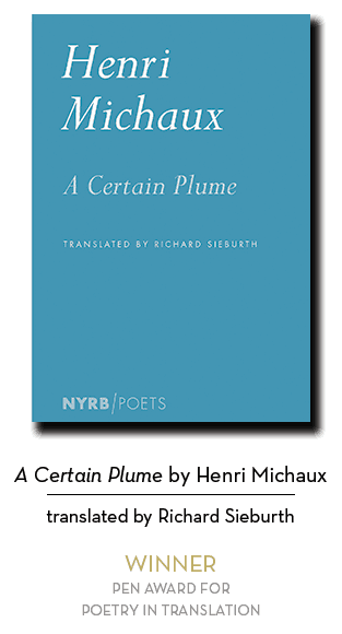 2019 Poetry in Translation Winner: A Certain Plume