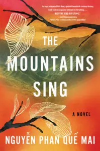 Nguyễn Phan Quế Mai - The Mountains Sing