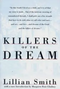 Lillian Smith - Killers of the Dream