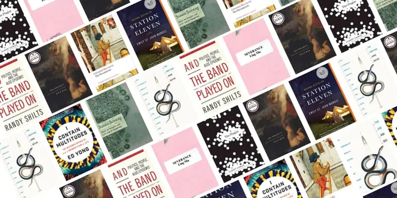A collage of various book covers arranged in a diagonal grid pattern, featuring titles such as And the Band Played On, Station Eleven, The Plague, I Contain Multitudes, and The Great Influenza.