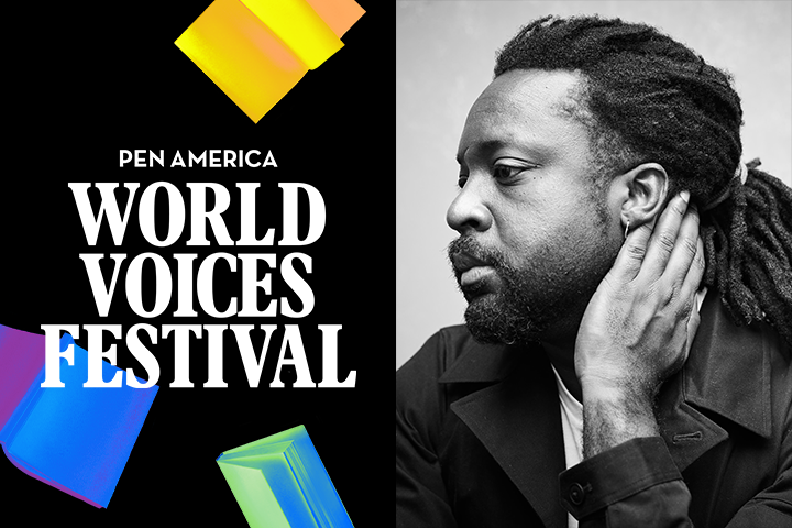 A black-and-white portrait of a man with dreadlocks, resting his hand on his neck, next to colorful blocks and the text PEN America World Voices Festival on a black background.