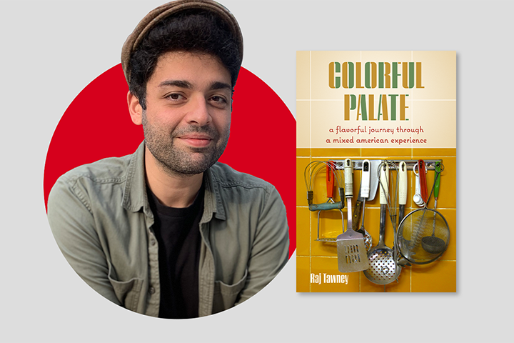 A man with dark curly hair and a cap smiles in front of a red circular background. Next to him is a book cover titled Colorful Palate by Raj Tawney, featuring hanging kitchen utensils on a yellow wall.