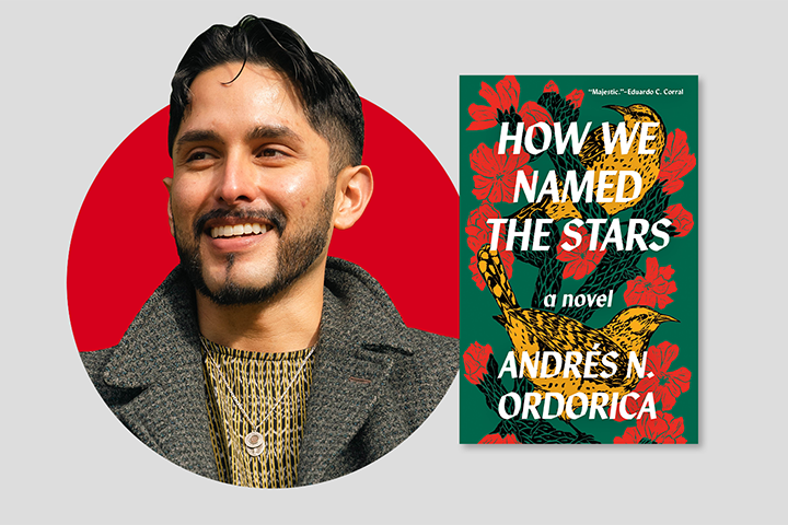 A smiling man with dark hair and a beard is pictured next to the book cover for How We Named the Stars by Andres N. Ordorica. The book cover features red flowers and yellow birds on a green background.