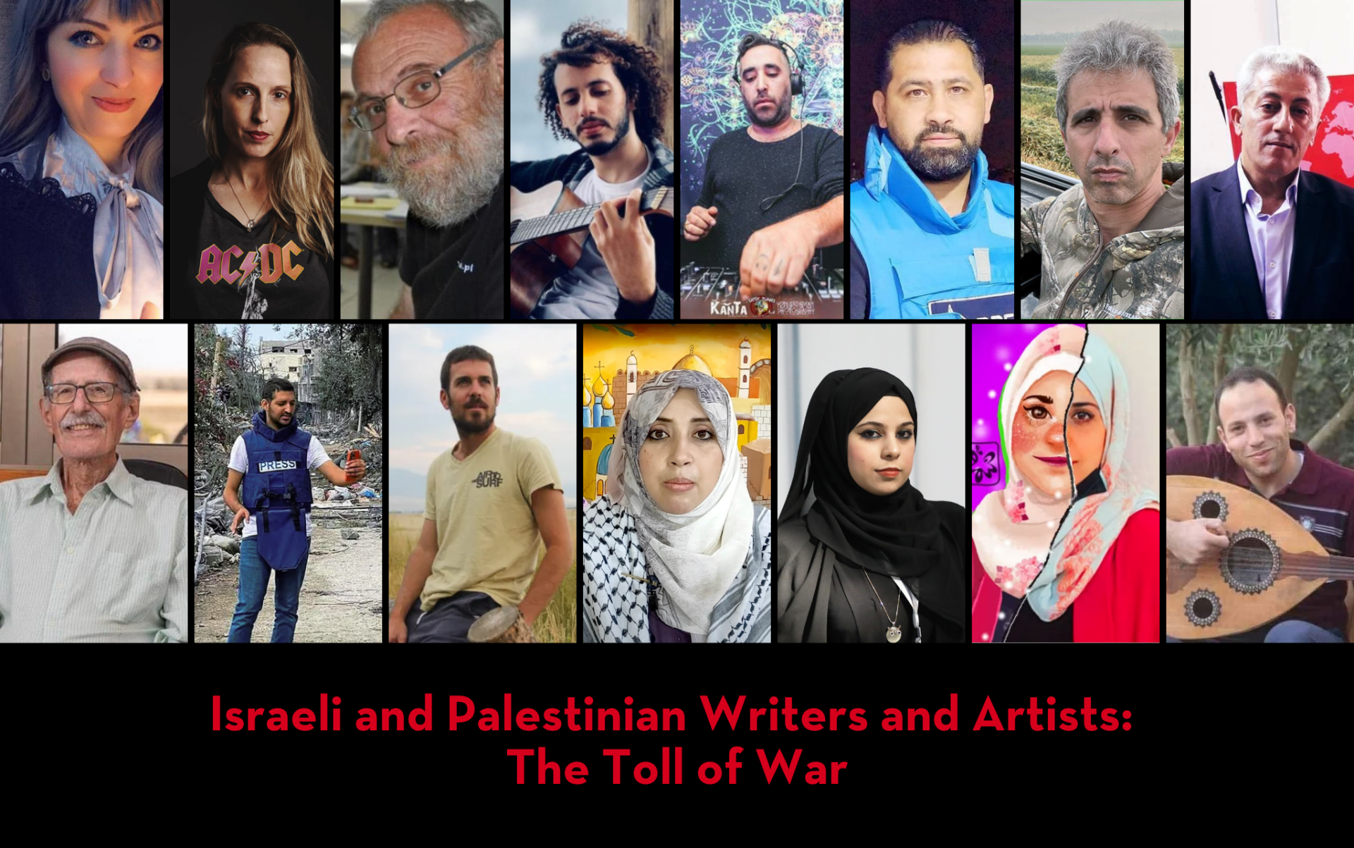 A collage of twelve Israeli and Palestinian writers and artists is shown above the text: Israeli and Palestinian Writers and Artists: The Toll of War in red on a black background.