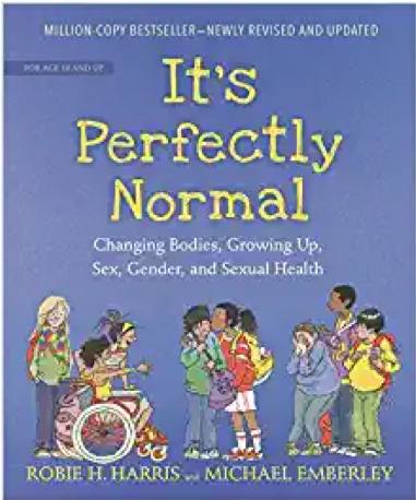 Book cover of It's Perfectly Normal by Robie H. Harris and Michael Emberley, often challenged in book bans, showing illustrated children standing together and talking, with subtitle about puberty, sex, gender, and sexual health.