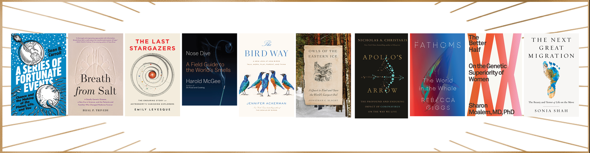 PEN/E.O. Wilson Literary Science Writing Award longlisted book covers; golden rays sticking out from both sides horizontally