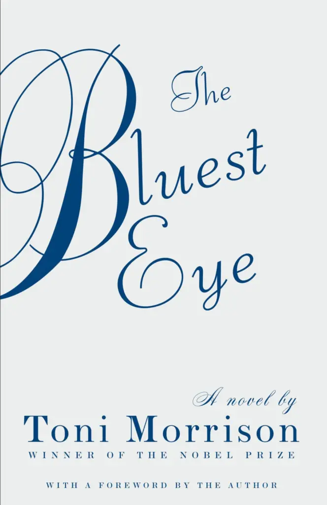 The book cover of The Bluest Eye by Toni Morrison features elegant blue script on a white background, marking its inclusion on the Pen America Centenary Reading List, with ornate title lettering and a note of Morrison as Nobel Prize-winning author.