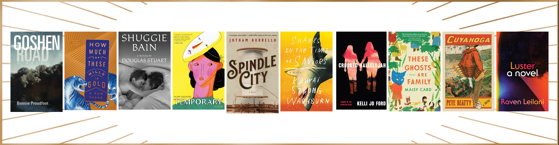 PEN/Hemingway Award for Debut Novel longlisted book covers; golden rays sticking out from both sides horizontally