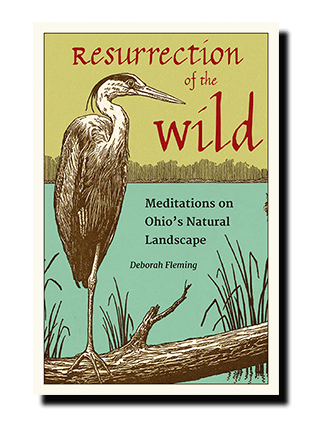 Deborah Fleming, Resurrection of the Wild