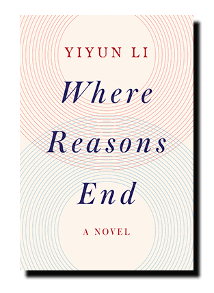 Yiyun Li, Where Reasons End