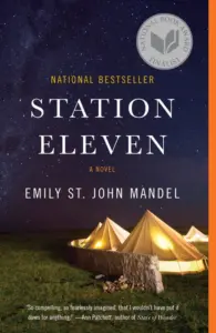 Emily St. John Mandel - Station Eleven