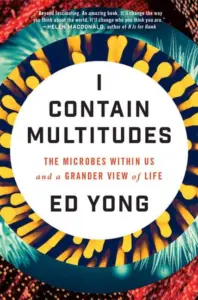 Ed Yong - I Contain Multitudes