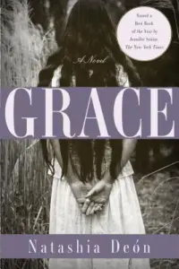 Natashia Deón - Grace
