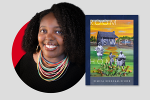 Remica Bingham-Risher | The PEN Ten Interview