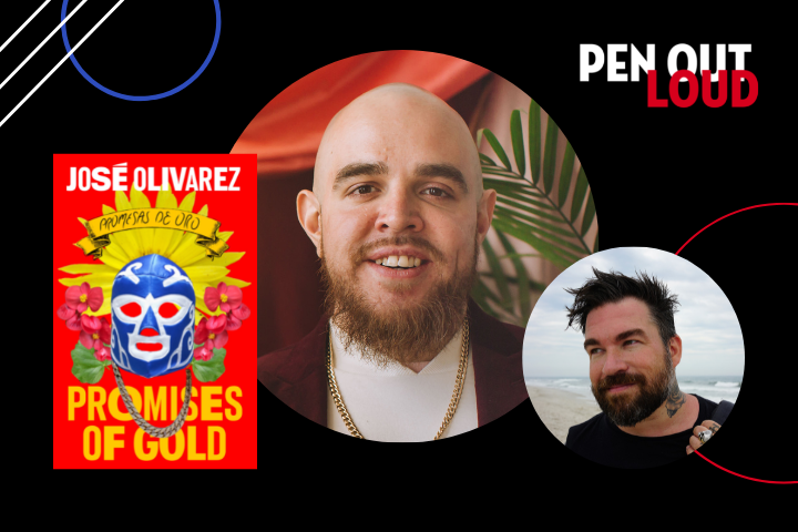 A poster for PEN Out Loud features the book Promises of Gold by José Olivarez, a smiling bald man in a suit, and a bearded man with tattoos on a beach, with bold text and abstract red, white, and blue accents.