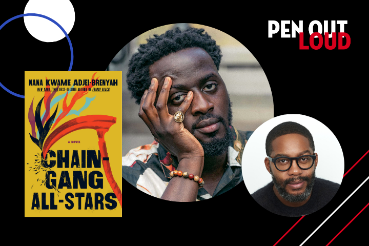 A promotional graphic for PEN Out Loud features the book cover of Chain-Gang All-Stars, a central portrait of a thoughtful man resting his head on his hand, and a smaller portrait of a smiling man in glasses.