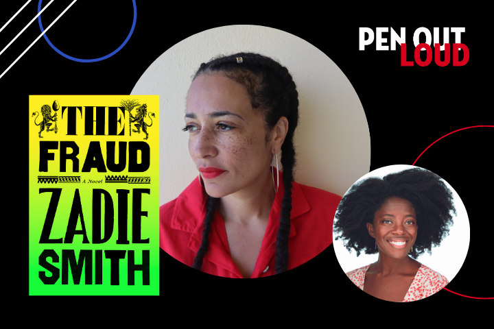 A promotional graphic for PEN Out Loud featuring the cover of The Fraud by Zadie Smith, a woman with braids in a red top, and another smiling woman with natural hair in a white top.