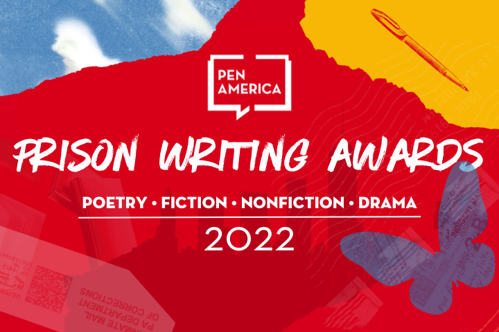 Colorful graphic for the 2022 PEN America Prison Writing Awards, featuring bold white text on a red background with categories: poetry, fiction, nonfiction, and drama, plus abstract shapes and a butterfly.