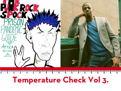 Split-image: Left side shows a cartoon of a blue-haired man with The Punk Rock Spock Prison Pandemic Guide text above; right side features a stylish man posing by a green railing. Text below reads: Temperature Check Vol 3.