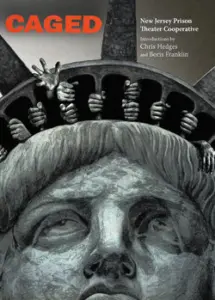 New Jersey Prison Theater Cooperative - Caged