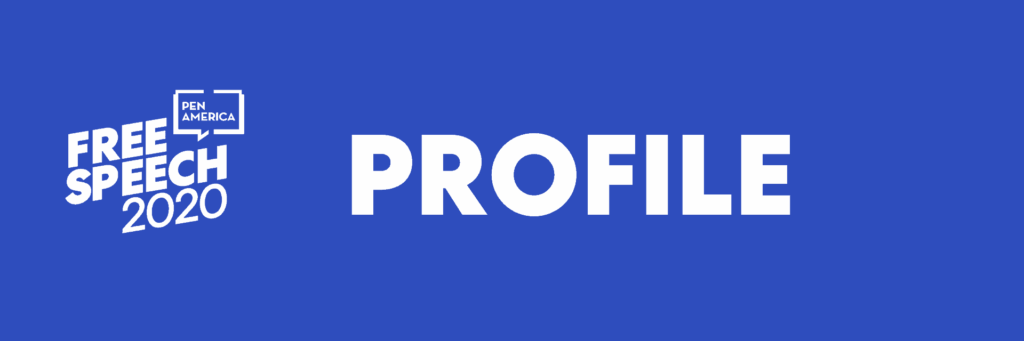 Free Speech 2020: Profile
