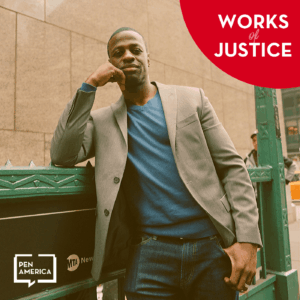 A man in a gray blazer and blue shirt leans against a subway entrance in an urban setting. The top right corner features a red circle with the text works of justice. The Pen America logo appears at the bottom left.