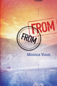 Book cover for From From by Monica Youn, inspired by her interview—featuring a sunset or sunrise behind a fence, with the word FROM stamped in bold red and black letters over the image.