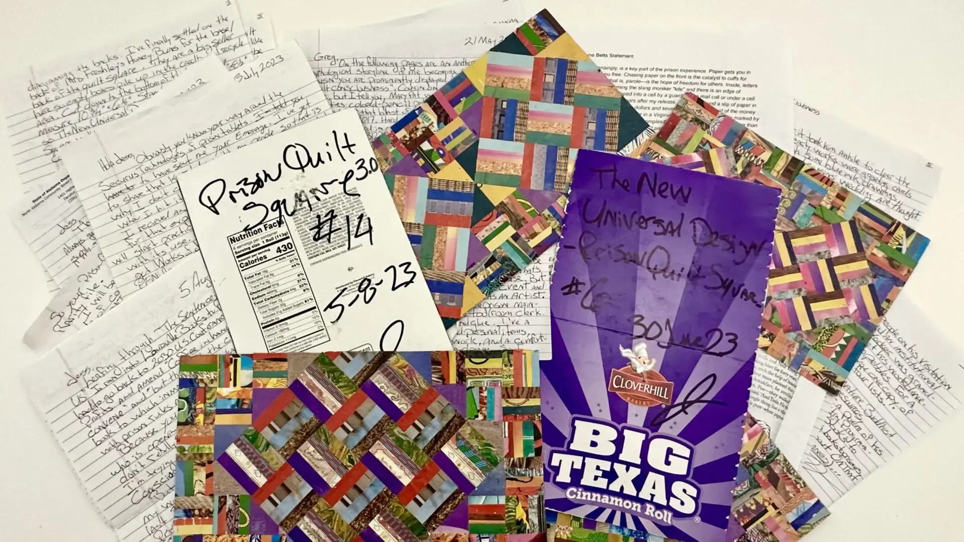 A collage of colorful quilt patterns, prison letters, and a purple Big Texas Cinnamon Roll wrapper, all spread out on typewritten and handwritten pages. Dates and quilting notes are visible on the unsealed prison mail.