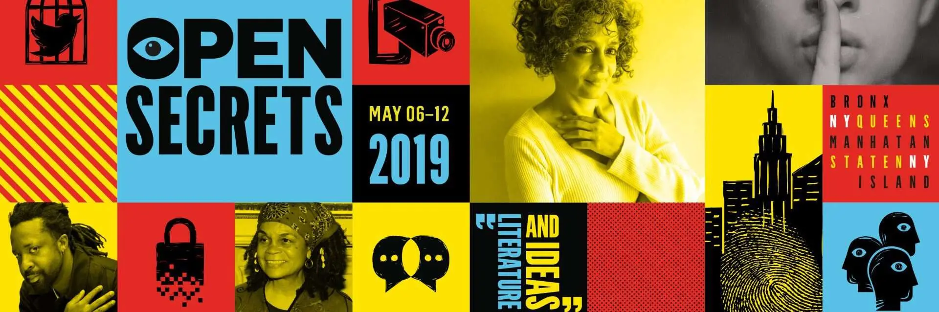 Colorful graphic with text OPEN SECRETS, May 06-12, 2019, including images of people, a lock, speech bubbles, cityscape, a finger on lips, and phrases “BOOKS, IDEAS, LITERATURE.” Bold, modern design.