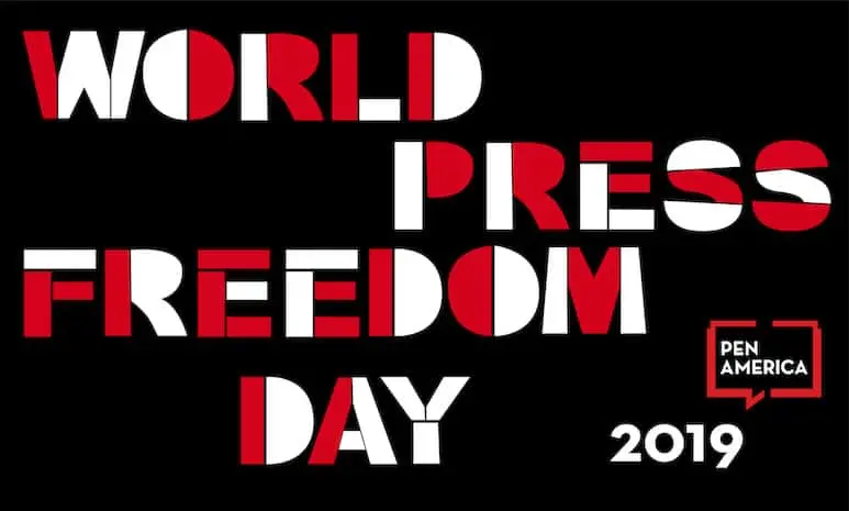 Text graphic with bold red and white letters on a black background reads World Press Freedom Day, with PEN America in a speech bubble and 2019 in the lower right corner.