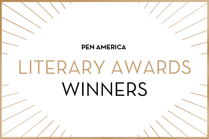 White graphic with gold lines radiating from the border. Centered black and gold text reads, PEN America Literary Awards Winners.