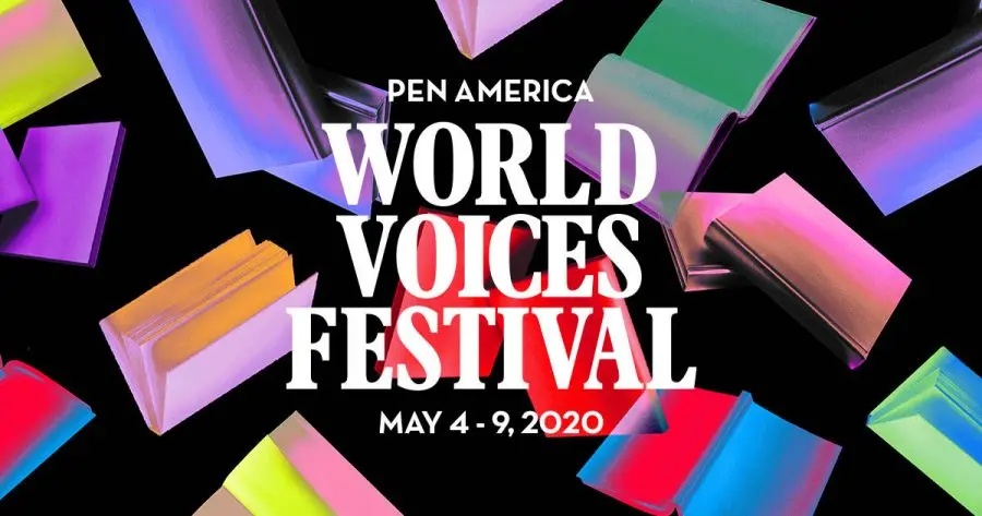 Colorful, open books float on a black background with the text: “PEN America World Voices Festival, May 4-9, 2020” in bold white letters across the center, celebrating the spirit of the World Voices Festival.