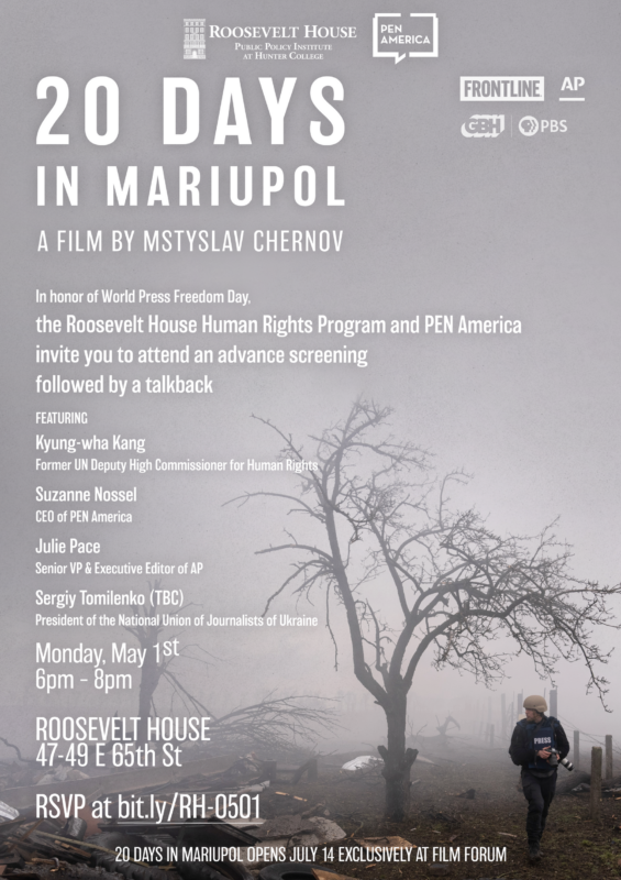 A poster for the documentary 20 Days in Mariupol, featuring event details for a screening and talkback on May 1st at Roosevelt House, with silhouettes of destroyed buildings and people in a war-torn city at the bottom.