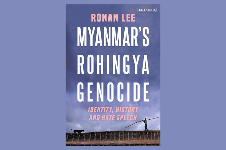 Book cover of Myanmar’s Rohingya Genocide: Identity, History and Hate Speech by Ronan Lee. The background shows a person walking on a rooftop against a cloudy sky.