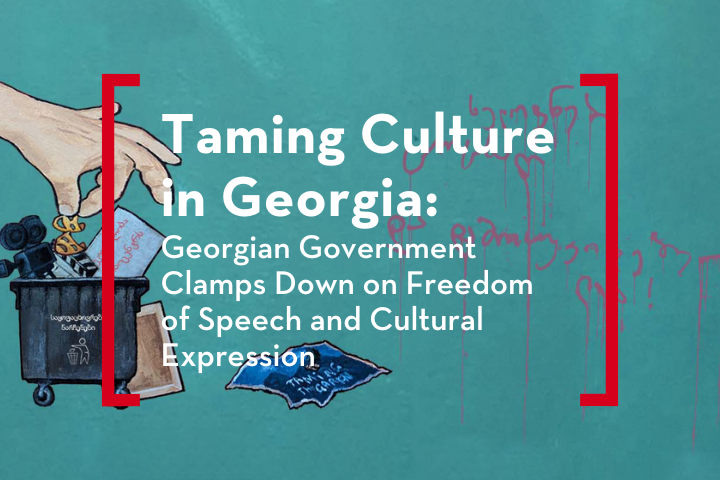 Illustration of a hand discarding objects labeled freedom of speech into a trash bin, with the text Taming Culture in Georgia: Georgian Government Clamps Down on Freedom of Speech and Cultural Expression on a blue background.