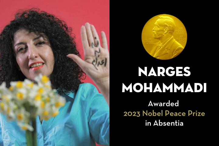 A woman with curly hair holds up her hand with Farsi writing on it, beside text stating Narges Mohammadi, Awarded 2023 Nobel Peace Prize in Absentia, with a Nobel medal shown on a black background.