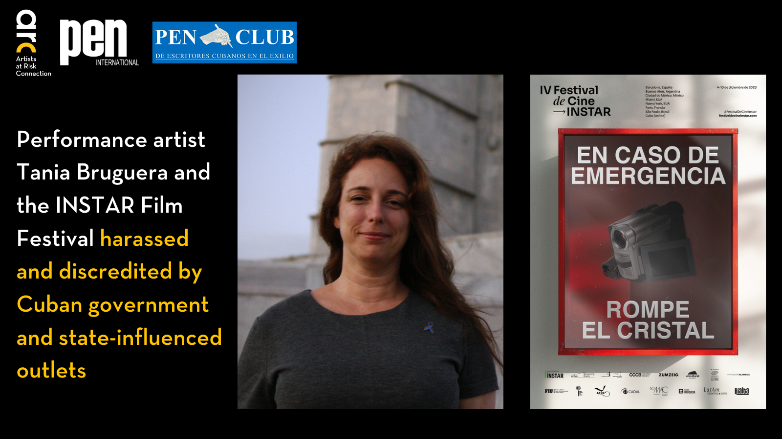 A woman with long brown hair stands outdoors, smiling slightly. Beside her is a poster for the IV INSTAR Film Festival reading, “IN CASE OF EMERGENCY BREAK GLASS.” Text describes harassment of Tania Bruguera and the festival by Cuban authorities.