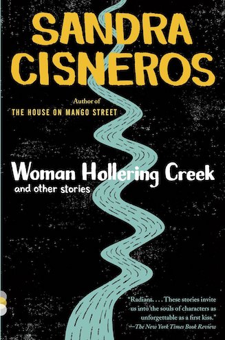 Woman Hollering Creek by Sandra Cisneros