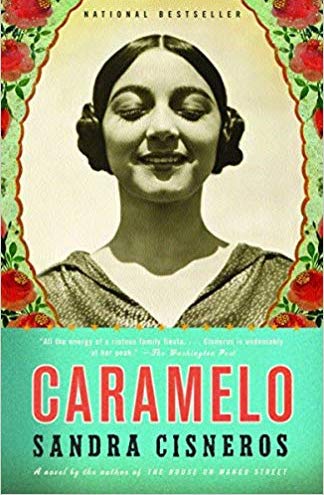 Caramelo by Sandra Cisneros