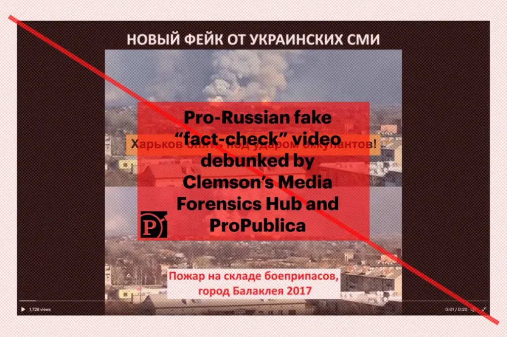Screenshot of a Pro-Russian fake "fact-check" video debunked by Clemson's Media Forensics Hub and Propublica