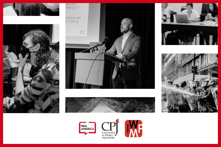 A collage of black-and-white photos shows people at a conference, a speaker at a podium, masked attendees, police at a protest, and organizational logos for PEN America, CPJ, and IWMF highlighting U.S. Election Safety at the bottom.