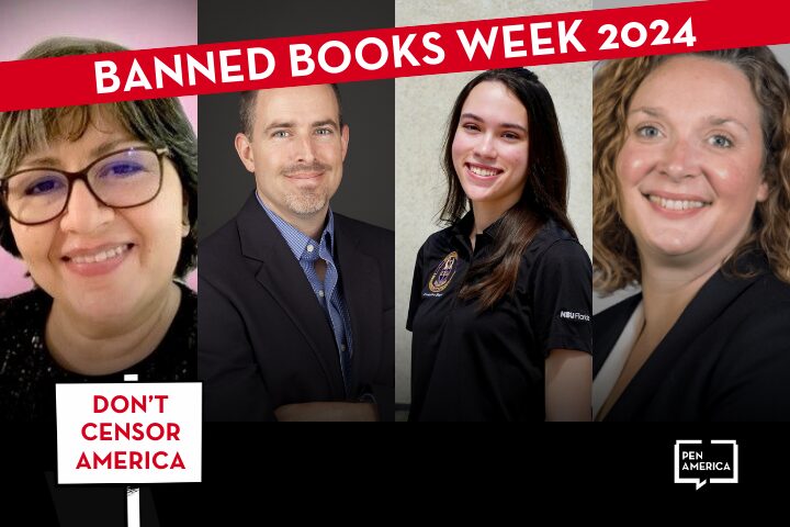 Four smiling people, including two women and one man in business attire and one woman in a black shirt, stand under a red Banned Books Week 2024 banner. Text boxes read Don't Censor America, PEN America, and honor Gabriel Garcia Marquez.