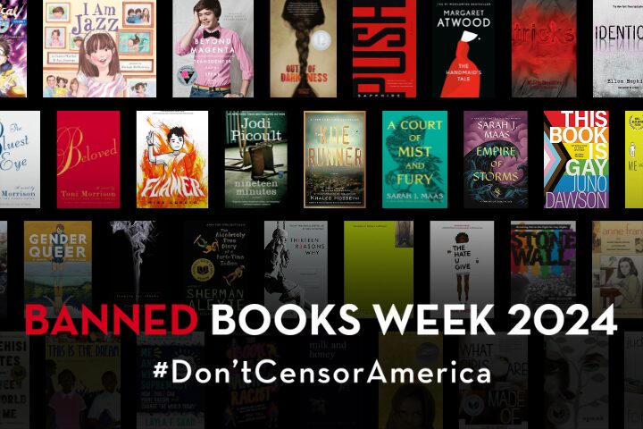 A collage of book covers, many featuring LGBTQ+ and diverse themes, with the text: Banned Books Week 2024 #Don’tCensorAmerica overlaid in bold white and red letters.