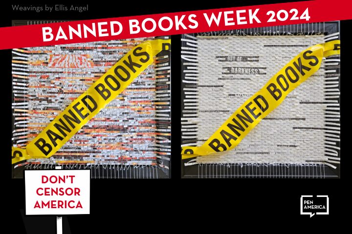 Two woven artworks are wrapped with yellow tape reading BANNED BOOKS. A red banner at the top says BANNED BOOKS WEEK 2024. A box below states DONT CENSOR AMERICA, with the PEN America logo on the lower right.